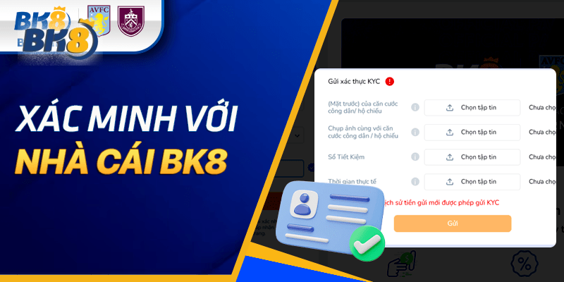 Xác minh mọi thông tin với nhà cái BK8