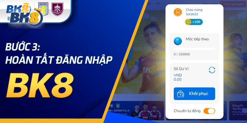 Hoàn tất đăng nhập BK8